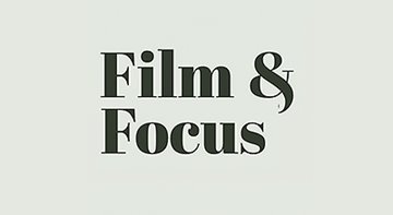 Film & Focus